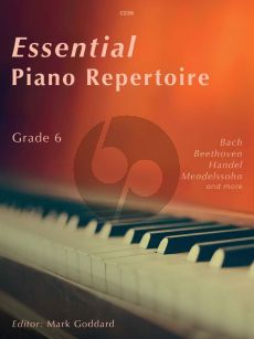 Album Essential Piano Repertoire Grade 6 (Edited by Mark Goddard)