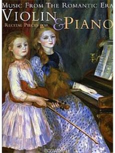 Album Music from the Romantic Era (Recital Pieces) (for Violin and Piano)
