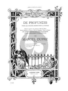 Dupre De Profundis pour les Soldats Morts pour la Patrie Op.18 (Soloists, SATB and Organ accompaniment)