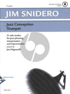 Snidero Jazz Conception for Trumpet - 21 Jazz Etudes for Phrasing, Interpretation, Improvisation Book with Audio Online