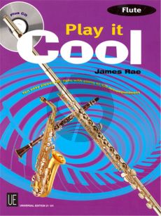 Rae Play it Cool for Flute (10 Easy Pieces for Flute with Piano or CD Accomp.) (Bk-Cd)