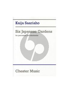 6 Japanese Gardens (Percussion-Electronics)