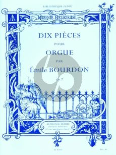 Bourdon 10 Pieces Op. 7 pour Orgue
