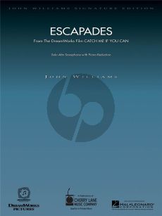 Williams Escapades for Alto Saxophone and Piano (from Catch Me If You Can)