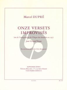 Dupree 11 Versets Improvises lors de l'inauguration de l'Orgue des Invalides en 1957)
