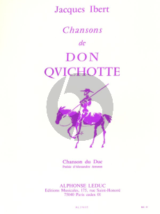 Ibert Chansons de Don Quichotte No.3 Chanson du Duc