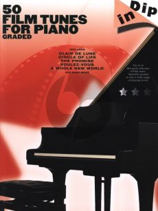 Album Dip In: 50 Graded Film Tunes for Piano Solo (Intermediate Level) (edited by Jenni Wheeler)