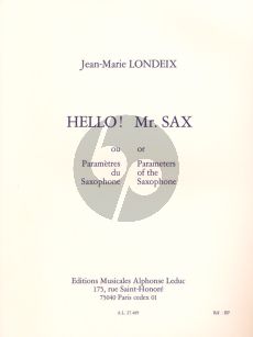 Hello! Mr.Sax (Parametres du Saxophone)