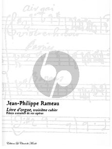 Rameau Livre d'Orgue Premier Cahier Vol.3 (ed. Yves Rechsteiner)