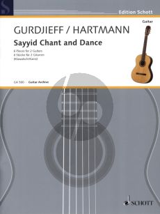 Gurdjieff-Hartmann Sayyid Chant and Dance (6 Pieces) for 2 Guitars (2 Scores) (arr. G.I.Klawatsch and G.Kainz)