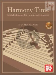 Harmony Time. Embellishments for Hammered Dulcimer