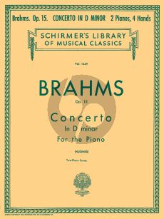 Brahms Concerto No.1 d-minor Op. 15 Piano and Orchestra (piano reduction) (edited by Edwin Hughes)