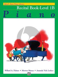 Alfred Basic Piano Recital Book Level 1B for Piano