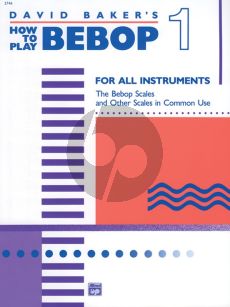 Baker How to Play Bebop Vol.1 for all Instruments