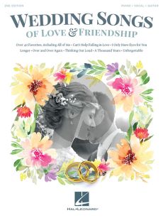 Wedding Songs of Love & Friendship Piano-Vocal-Guitar