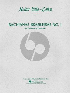 Villa-Lobos Bachianas Brasileiras No. 1 8 Violoncellos Parts