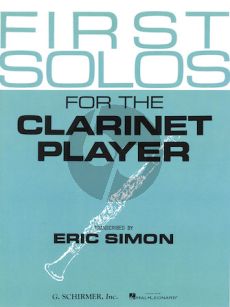 Album First Solos for the Clarinet Player for Clarinet (Bb) and piano (Transcribed by Eric Simon)