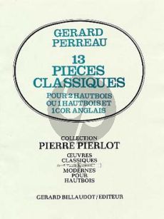 Perreau 13 Pieces Classiques pour 2 Hautbois