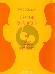 Squire Danse Rustique Op.20 No.5 Violoncello-Piano