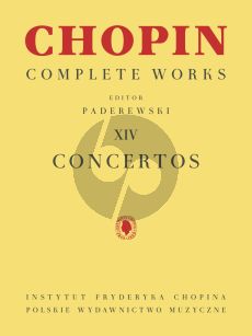 Chopin Concertos No.1 - 2 Piano and Orchestra red. 2 Pianos (edited by Ignace Jan Paderewski) (Complete Works XIV)