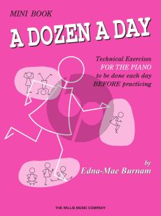 Burnam Dozen a Day Mini Book (Technical Exercises to be done each Day before Practicing)