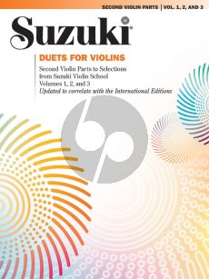 Suzuki Duets for Violins (2nd Violin Parts from selections to Suzuki Violin School Vol.1 - 2 - 3)