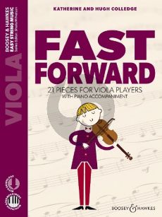 Colledge Fast Forward (A Third Book 21 Pieces for Beginner Viola Players with Piano Accompaniment) (Book with Audio online)