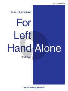 Thompson For the Left Hand Alone Vol. 2