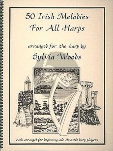50 Irish Melodies for All Harps (arr. Sylvia Woods)