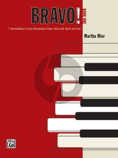 Mier Bravo! Vol.1 for Piano Solo (7 Intermediate to Late Intermediate Solos with Spirit and Flair)