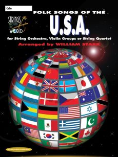 Strings around the World - Folk Songs of the USA Cello