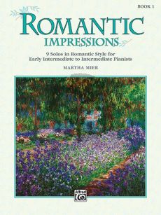 Mier Romantic Impressions Vol.1 (9 Solos in Romantic Style - Early Intermediate to Intermediate)