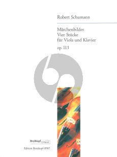 Schumann Marchenbilder (4 Stucke) Op.113 Viola-Klavier (Draheim)