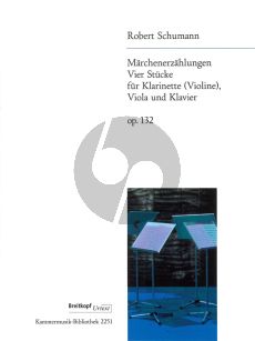 Schumann Marchenerzahlungen Op.132 (Clar.[Bb]-Vi.-Va.) (Score/Parts) (Joachim Draheim)