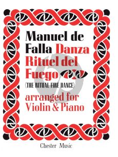 Falla Ritual Fire Dance for Violin and Piano (from El Amor Brujo)