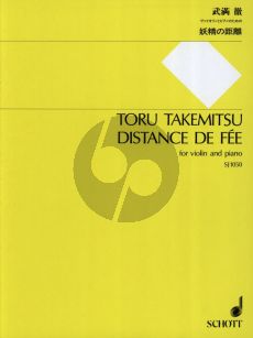 Takemitsu Distance de Fee (1951/1989) Violine-Klavier