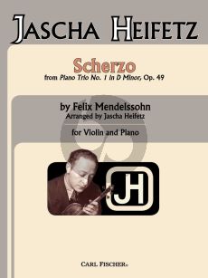 Mendelssohn Scherzo for Violin and Piano (from Piano Trio In D Minor Op. 49) (transcr. by Jascha Heifetz)