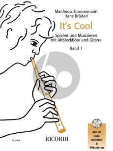 It's Cool Spielen und musizieren mit Altblockflöte und Gitarre Vol.1