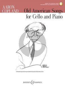 Copland Old American Songs Cello and Piano (Book with Audio online)