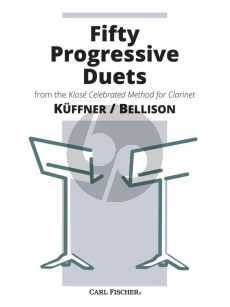 Kuffner Fifty Progressive Duets from the Klosé Celebrated Method for Clarinet 2 Clarinets (edited by Simeon Bellison)