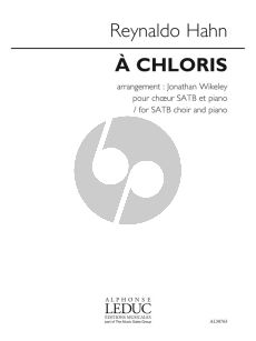 Hahn A Chloris SATB-Piano (arr. Jonathan Wikeley)