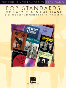 Pop Standards for Easy Classical Piano (arr. Phillip Keveren)