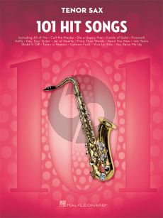 101 Hit Songs for Tenor Sax