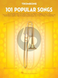 101 Popular Songs for Trombone