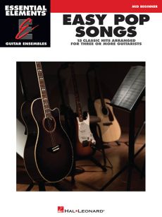 Easy Pop Songs Essential Elements for Guitar Ensembles