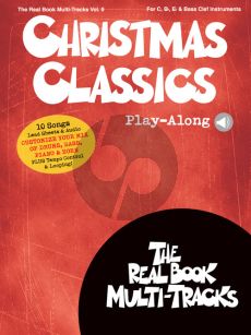 Christmas Classics (Real Book Multi-Tracks Play-Along Vol.9 (for all C-Bb-Eb and Bas clef Instr.) (Book with Audio online)