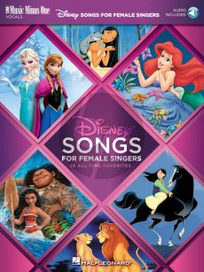 Disney Songs for Female Singers (10 All-Time Favorites with Fully-Orchestrated Backing Tracks) (Book with Audio online)