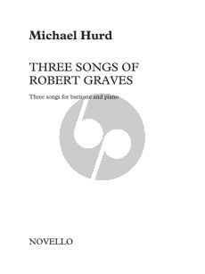 Hurd Three Songs Of Robert Graves Baritone-Piano