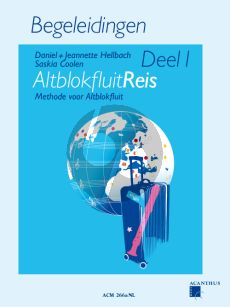 Hellbach-Coolen Altblokfluitreis Vol.1 Methode voor Altblokfluit Begeleidingen