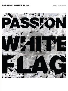 Passion - White Flag (Piano/Vocal/Guitar)